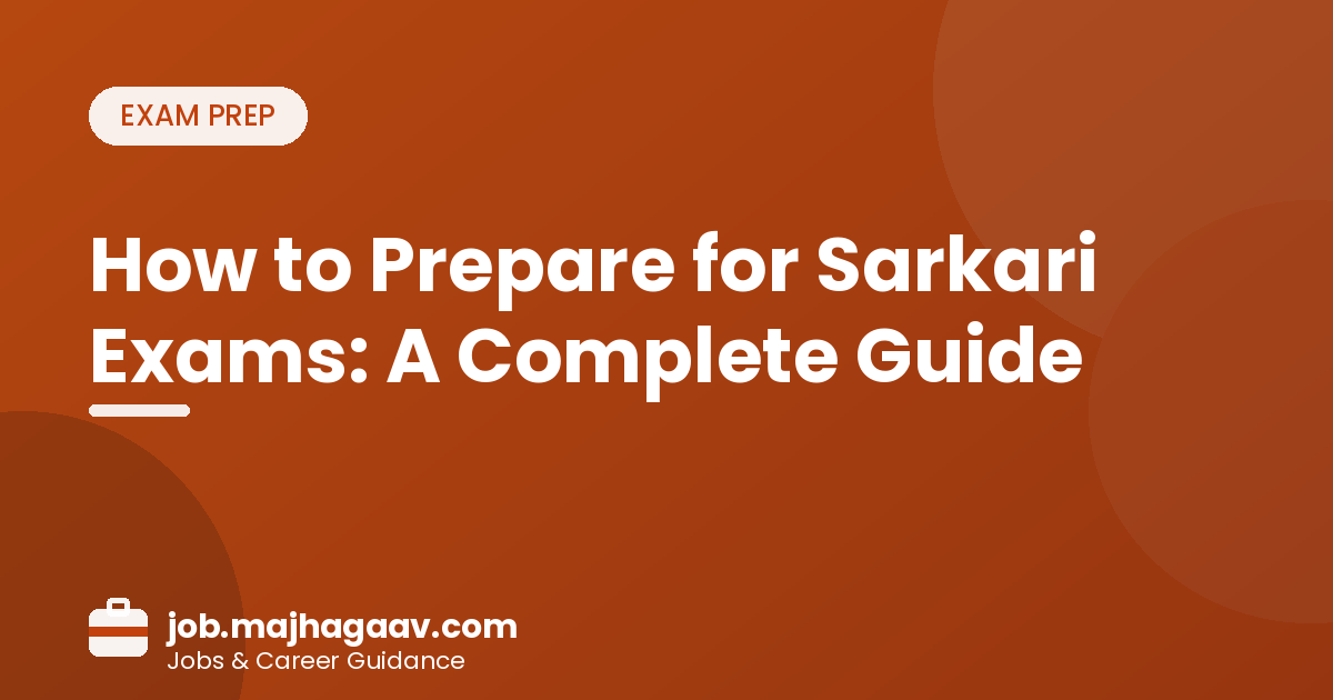 How to prepare for Sarkari exams complete guide